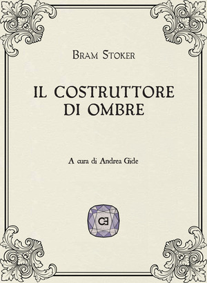 Il costruttore di ombre