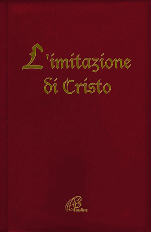L' imitazione di Cristo. Ediz. plastificata