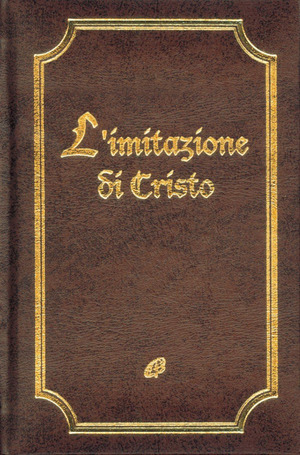 L' imitazione di Cristo. Ediz. integrale