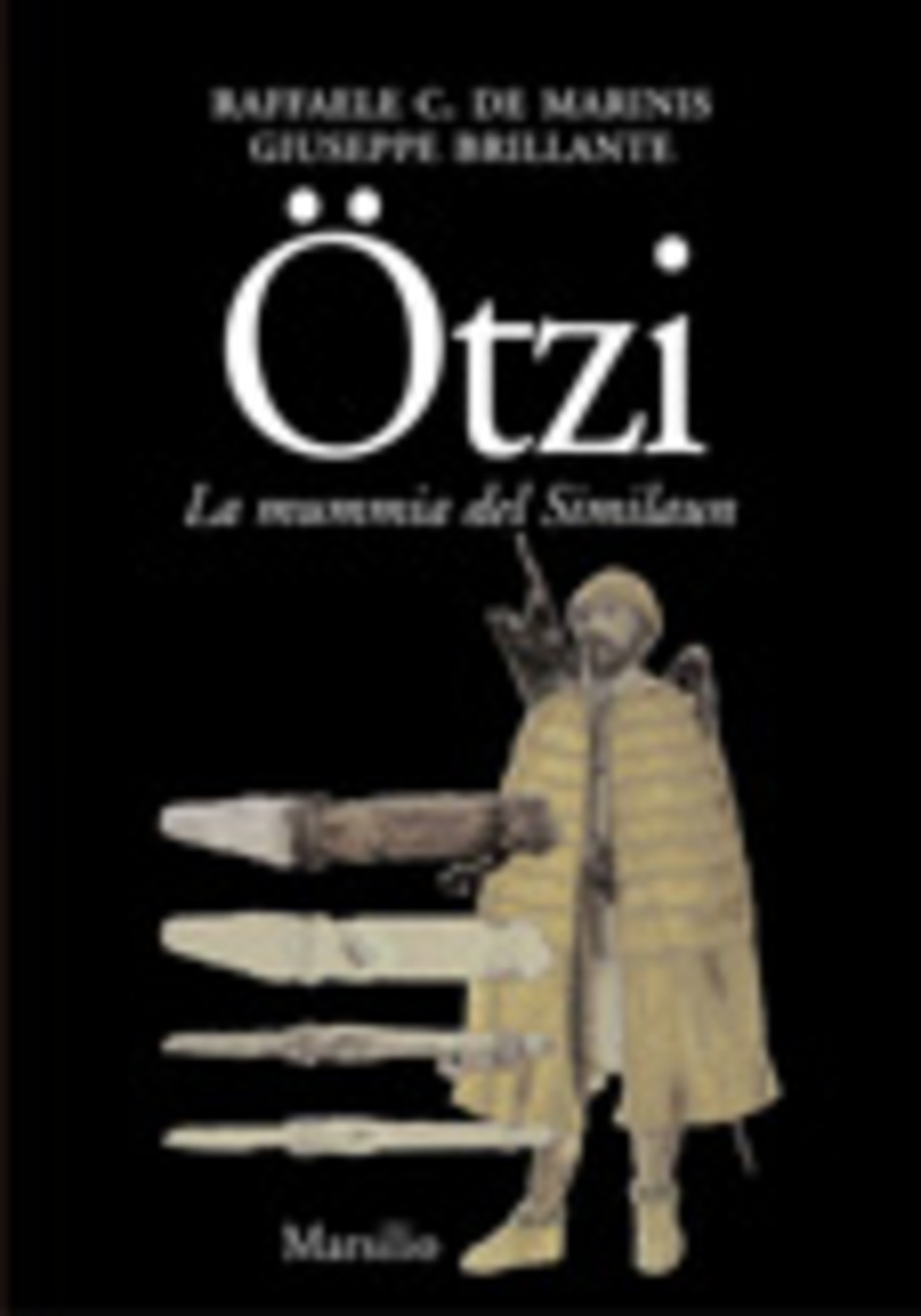 Ötzi l'uomo venuto dal ghiaccio. La mummia del Similaun