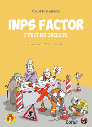 Inps factor. I veci de Trieste