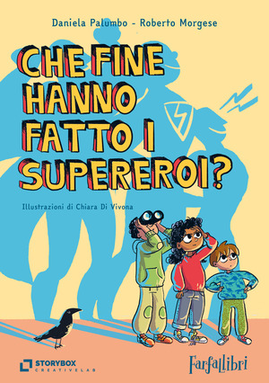 Che fine hanno fatto i supereroi?