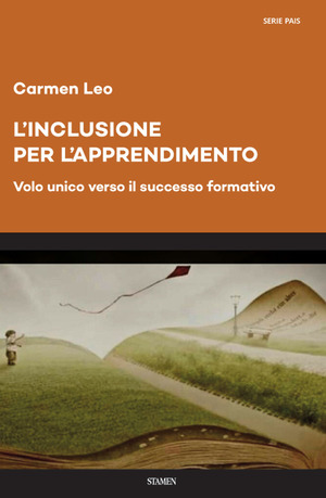 L' inclusione per l'apprendimento. Volo unico verso il successo formativo