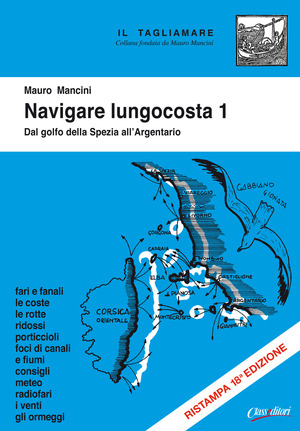 Navigare lungocosta. Ediz. illustrata