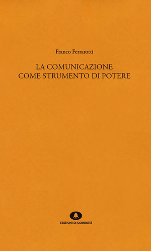 La comunicazione come strumento di potere