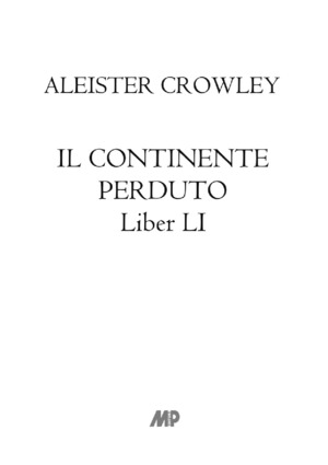 Il continente perduto. Liber LI