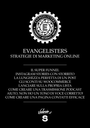 Evangelisters. Strategie di marketing online. Ediz. speciale