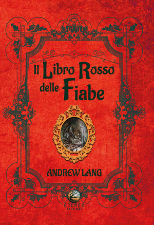 Il libro rosso delle fiabe. Ediz. illustrata