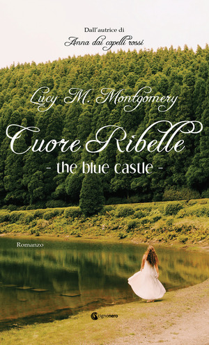 The blue castle. Cuore ribelle