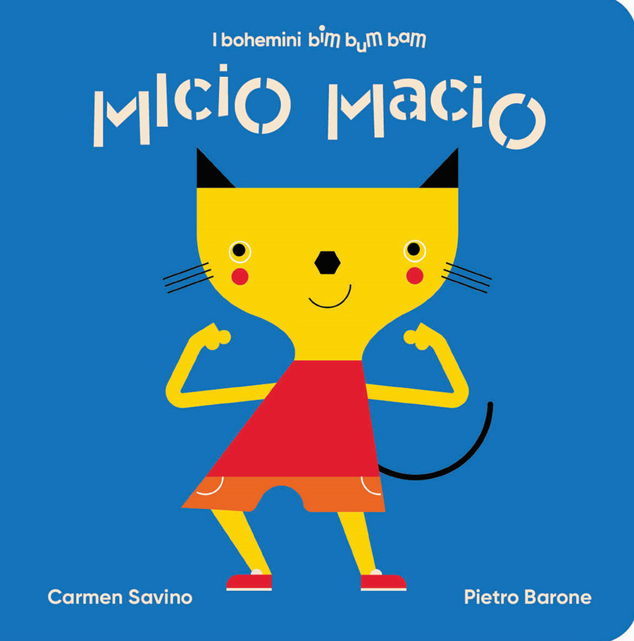 Micio Macio. Ediz. illustrata