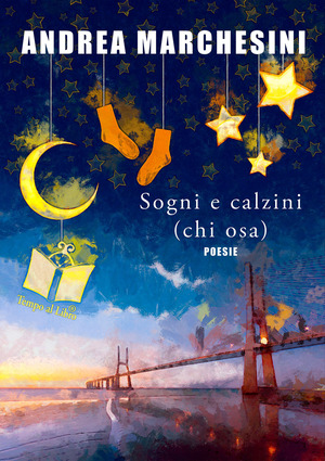 Sogni e calzini. (chi osa). Ediz. integrale