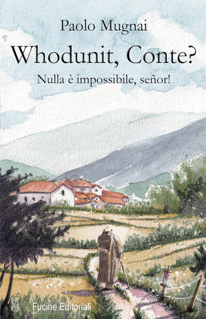 Whodunit, Conte? Nulla è impossibile, señor!