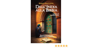Dall'India alla Bibbia. Remoti contatti tra India e Vicino Oriente