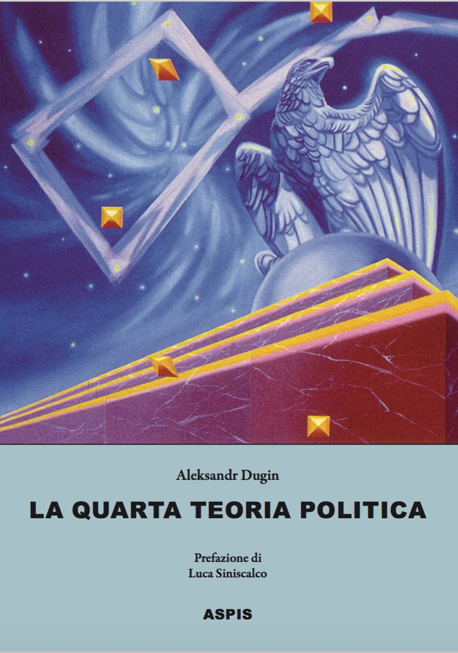 La quarta teoria politica
