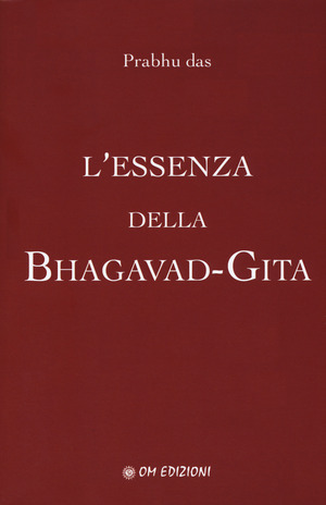 L' essenza della Bhagavad-Gita