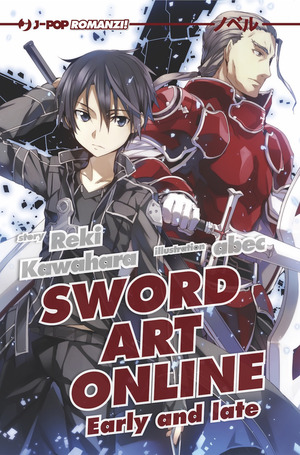 Sword art online novel. Early and late