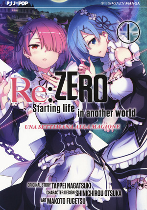 Re: zero. Starting life in another world. Una settimana alla magione
