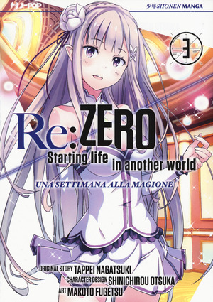 Re: zero. Starting life in another world. Una settimana alla magione