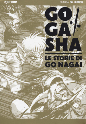 Gogasha. Le storie di Go Nagai