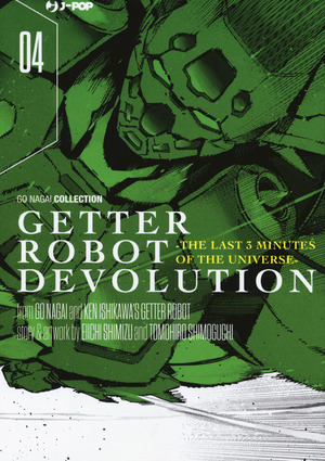 Getter robot devolution. The last 3 minutes of the universe