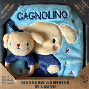 Cagnolino. Libri di stoffa con massaggiagengive in legno. Ediz. a colori. Con gadget