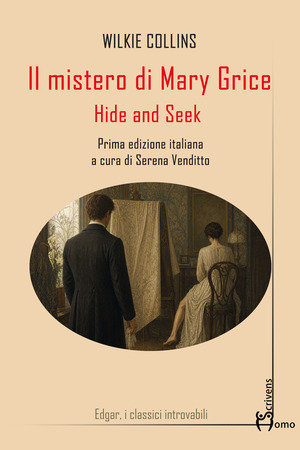 Il mistero di Mary Grice. Hide and seek