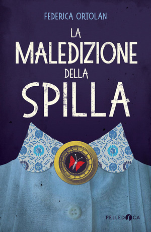 La maledizione della spilla. Ediz. illustrata