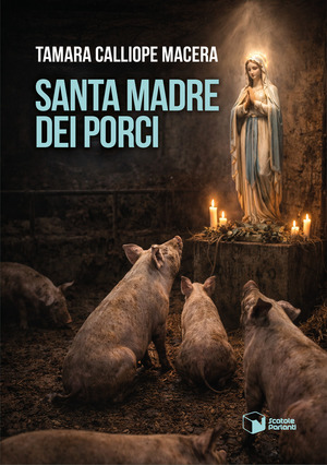 Santa Madre dei porci