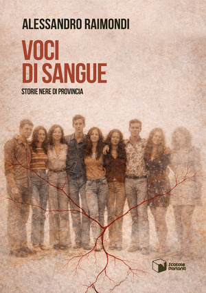 Voci di sangue. Storie nere di provincia