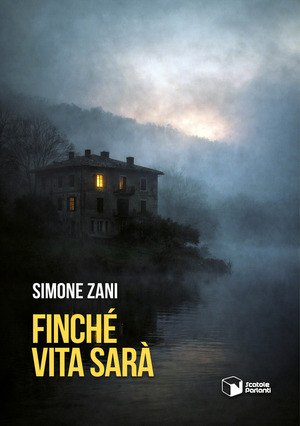 Finché vita sarà
