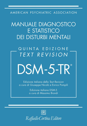 DSM-5-TR. Manuale diagnostico e statistico dei disturbi mentali. Text revision