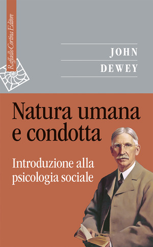 Natura umana e condotta. Introduzione alla psicologia sociale