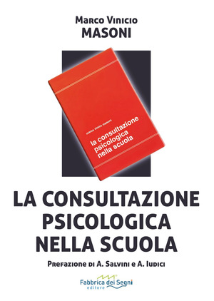 La consultazione psicologica nella scuola