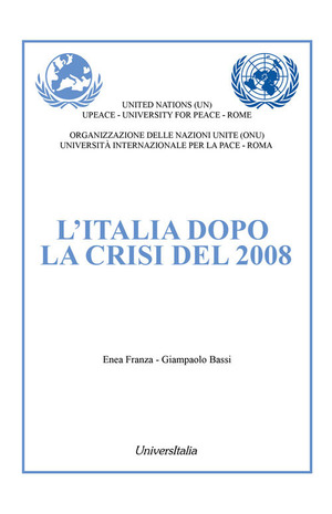 L’italia dopo la crisi del 2008. Ediz. per la scuola
