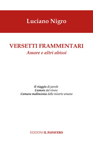 Versetti frammentari. Amore e altri abissi