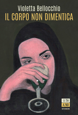 Il corpo non dimentica. Nuova ediz.