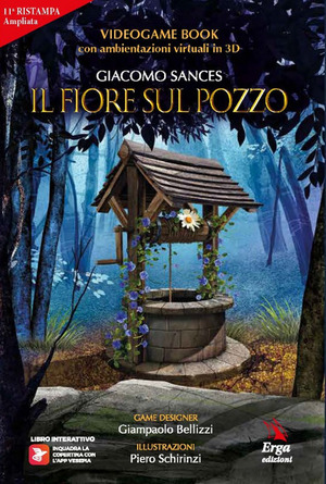 Il fiore sul pozzo. Videogame book. Ediz. ampliata
