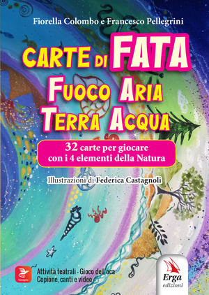 Carte di Fata. Fuoco Aria Terra Acqua. Ediz. illustrata. Con 32 carte