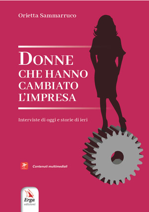 Donne che hanno cambiato l'impresa