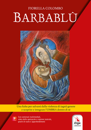 Barbablù. Con Contenuto digitale per download e accesso online: video e materiale digitale