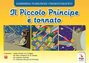 Il Piccolo Principe è tornato. Ediz. a colori