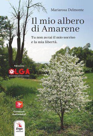Il mio albero di Amarene. Tu non avrai il mio sorriso e la mia libertà