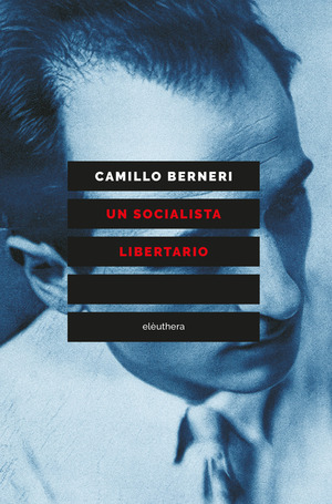 Un socialista libertario