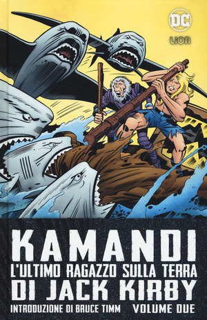 Kamandi. L'ultimo ragazzo sulla terra