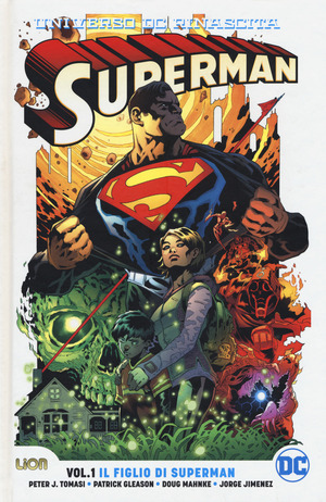 Universo DC. Rinascita. Superman