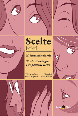 Scelte. Femminile plurale