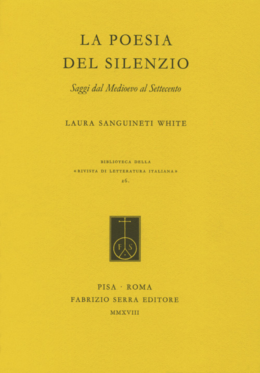 La poesia del silenzio. Saggi dal medioevo al Settecento
