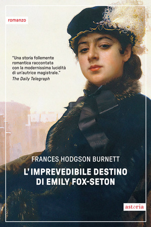 L' imprevedibile destino di Emily Fox-Seton