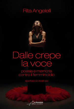 Dalle crepe la voce: poesia e memoria contro il femminicidio