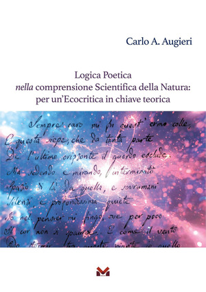 Logica poetica nella comprensione scientifica della natura: per un’ecocritica in chiave teorica